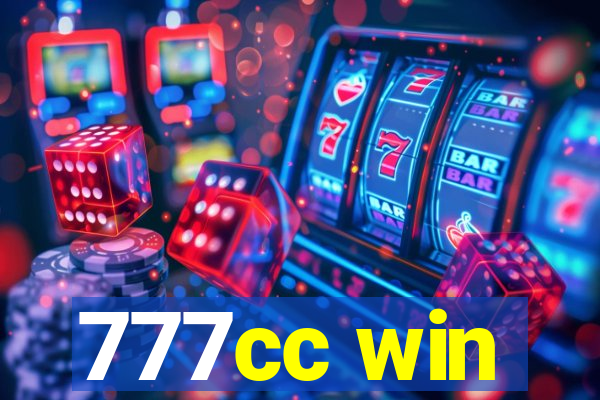 777cc win